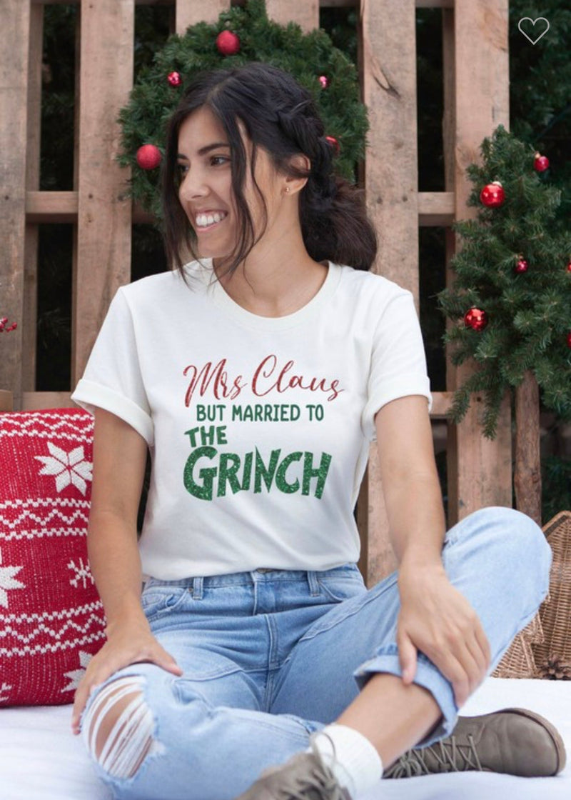 : Mrs Claus But Married To The Grinch Plus Bella Canvas Graphic - Catching Fireflies Boutique