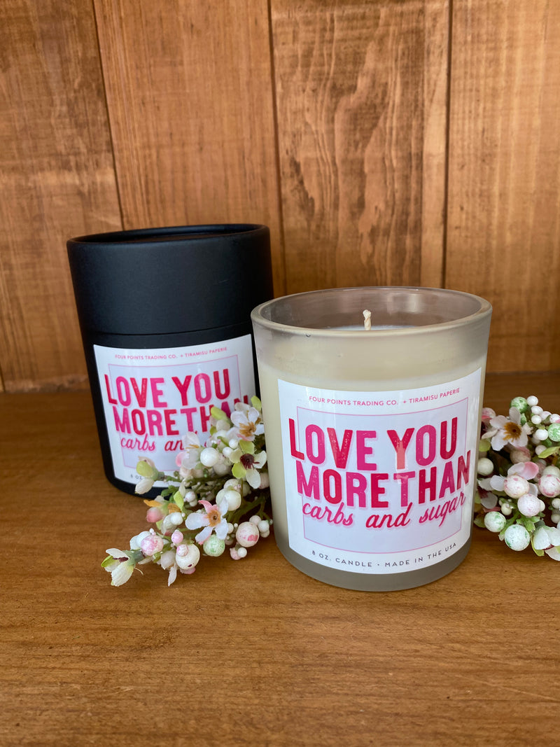 Love you More Candle *** not available for shipping - Catching Fireflies Boutique